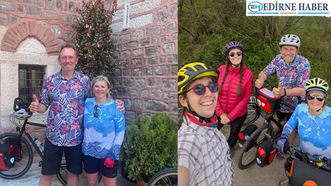 4 yıldır bisikletle dünyayı gezen İngiliz çift, Edirne’ye hayran kaldı