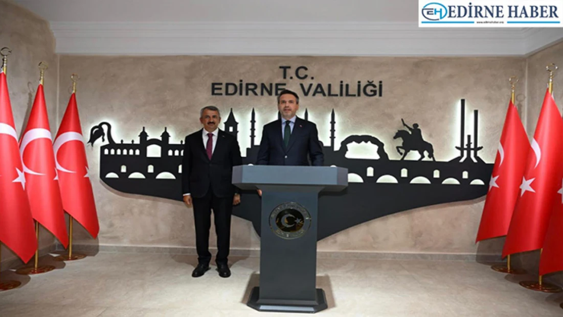 Enerji ve Tabii Kaynaklar Bakanı Bayraktar, Edirne Valiliğini ziyaret etti