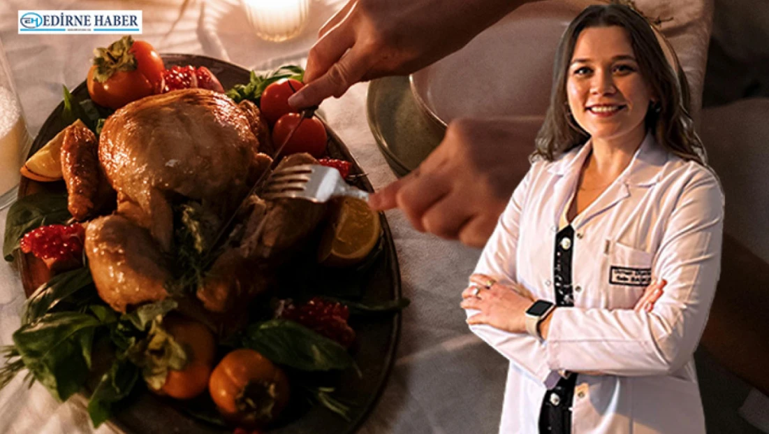 Uzmanından yılbaşı uyarısı: “Keyifli sofralar midenizi yormasın”