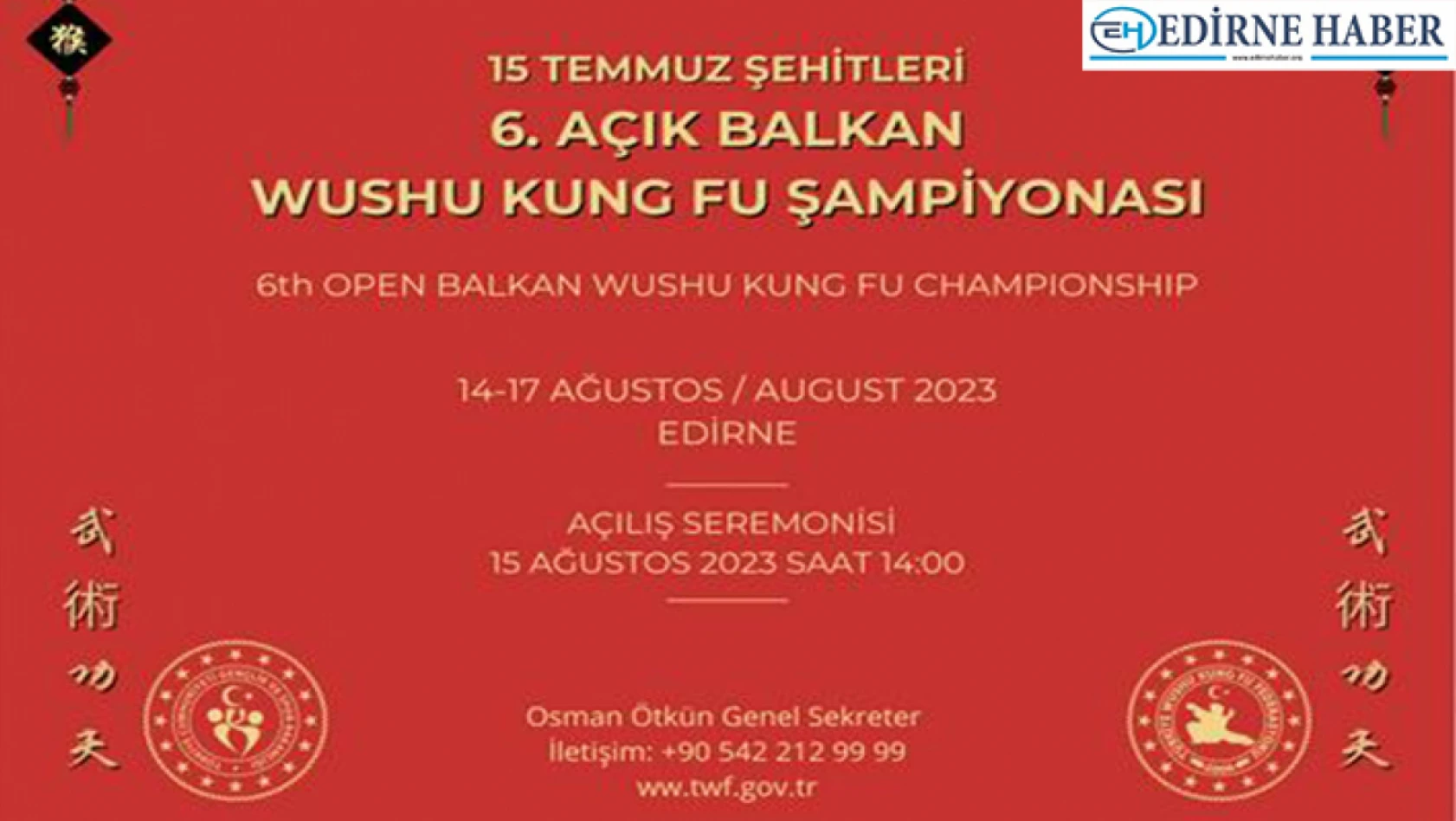 15 Temmuz Şehitleri 6. Açık Balkan Wushu Kung Fu Şampiyonası başlıyor