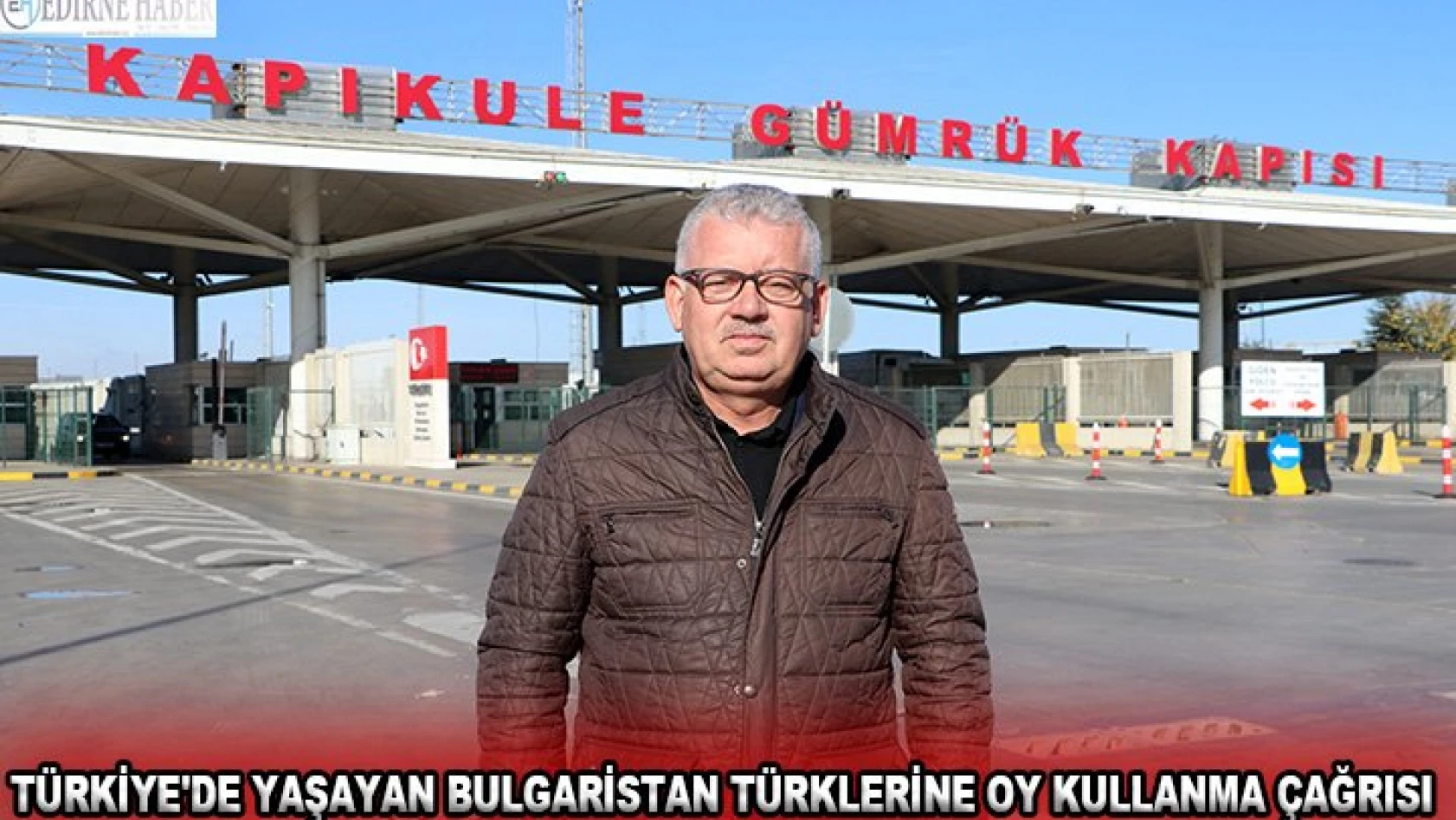 Türkiye'de yaşayan Bulgaristan Türklerine oy kullanma çağrısı