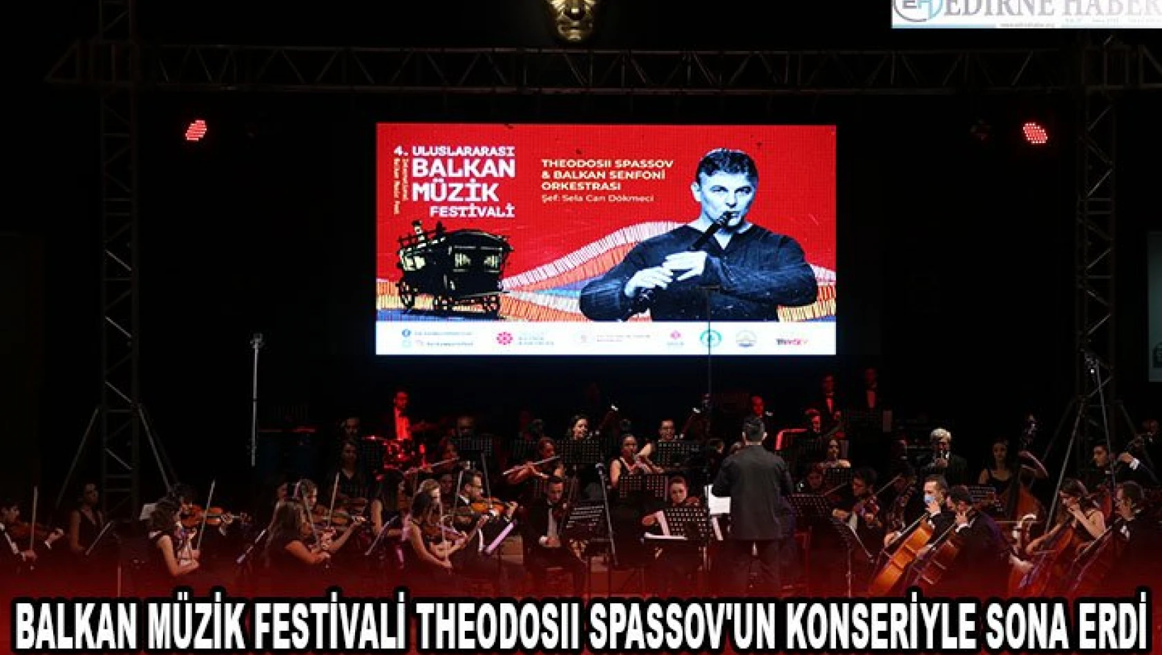 Balkan Müzik Festivali Theodosıı Spassov'un konseriyle sona erdi