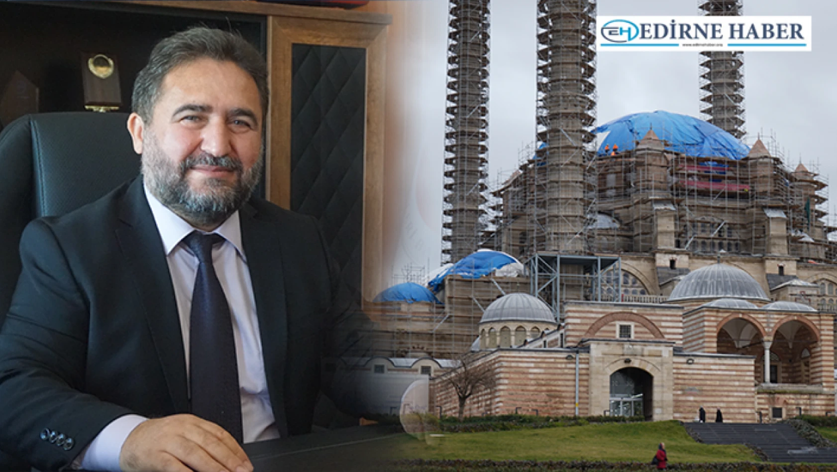 'Camiler, tarihi çarşılar ve diğer yapılar Edirne'nin bacasız fabrikalarıdır'
