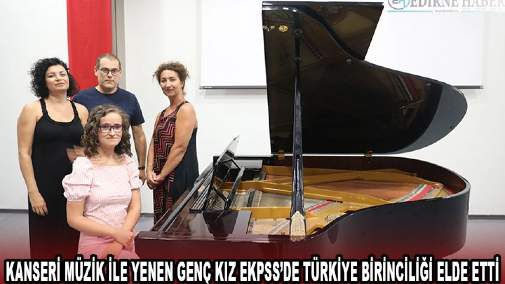 Kanseri müzik ile yenen genç kız EKPSS'de Türkiye birinciliği elde etti