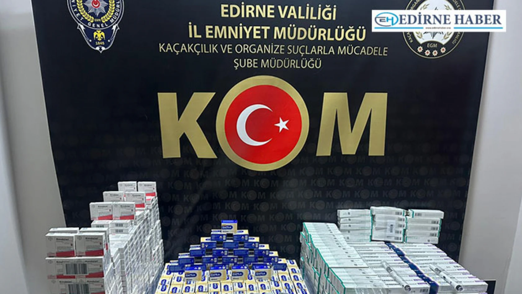 Edirne'de 830 kutu kaçak ilaç ele geçirildi
