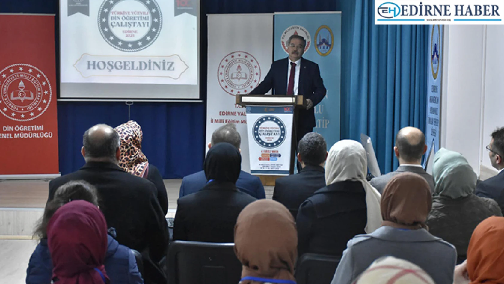 Edirne'de Türkiye Yüzyılı Din Öğretimi Çalıştayı gerçekleştirildi