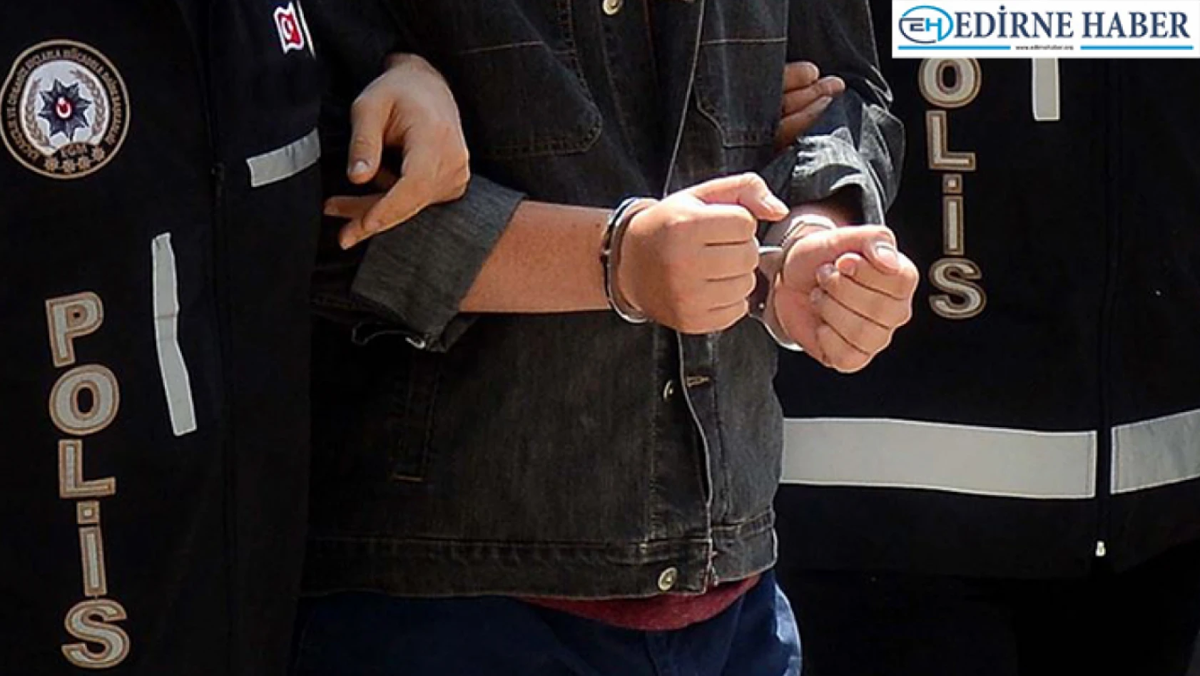 Edirne'de uyuşturucu operasyonunda 3 zanlı tutuklandı