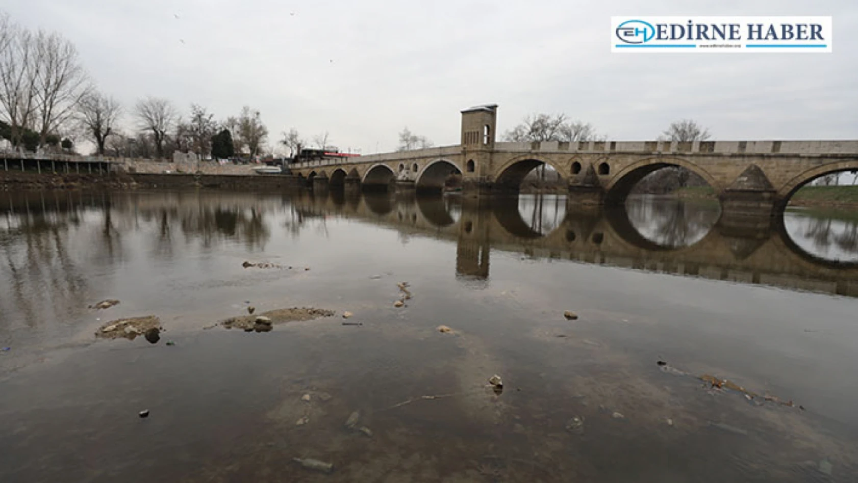 Edirne'deki nehirler kuraklığa bağlı düşük seviyede akıyor