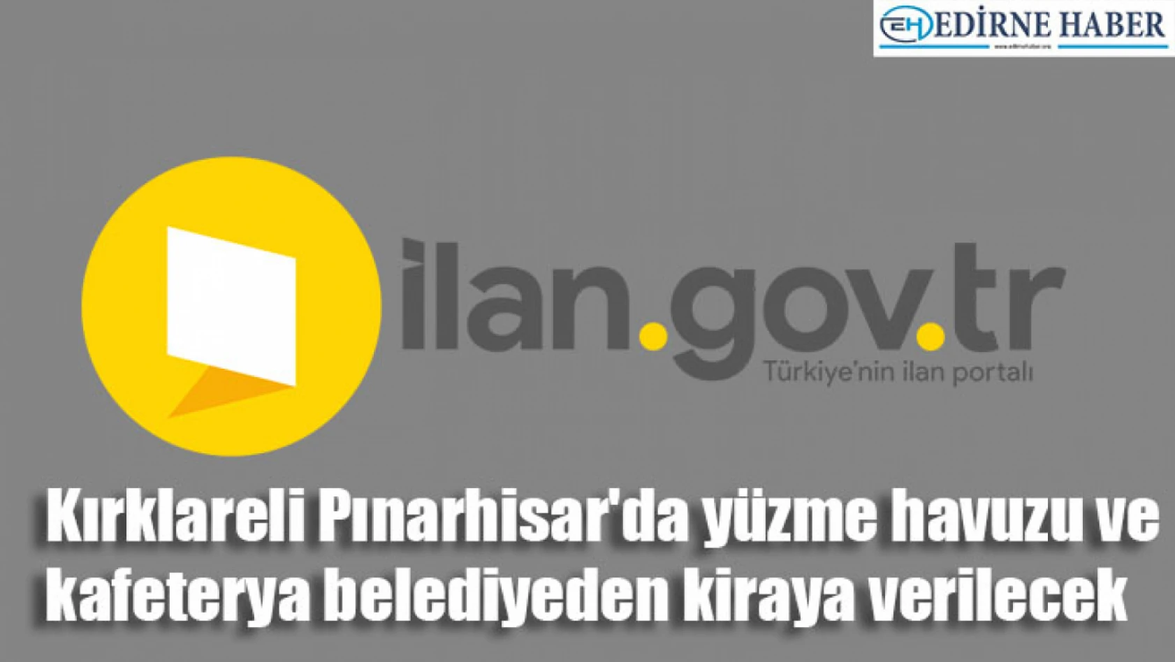 Kırklareli Pınarhisar'da yüzme havuzu ve kafeterya belediyeden kiraya verilecek