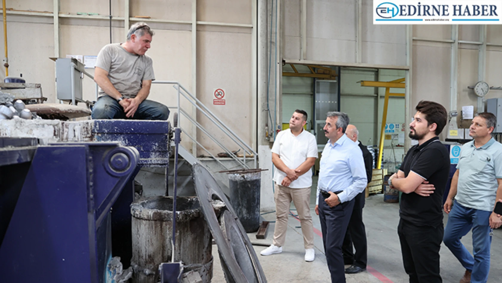Vali Sezer, Edirne Organize Sanayi Bölgesi'ni ziyaret etti