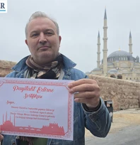 Edirne ziyaretine özel jest: 'Payitaht Sertifikası' ilgi görüyor