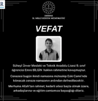 Genç öğrenci Emre Bilgin vefat etti