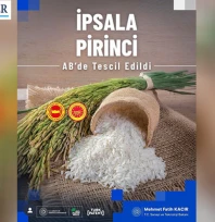 İpsala Pirinci Avrupa Birliği'nde tescillendi
