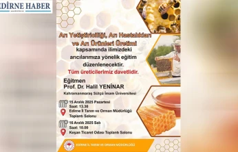 Edirne'de arıcılara yönelik kapsamlı eğitim programı