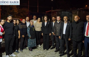 İba: 'Edirne'nin her köşesinde vatandaşlarımızla bir aradayız'