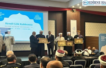 İslam dünyasının vicdanı Edirne'de konuşuldu