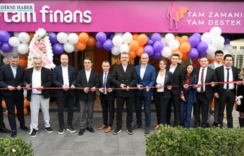 Tam Finans Edirne'de şube açtı
