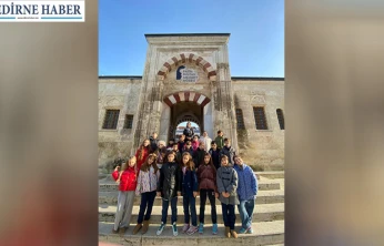 TED Edirne Koleji öğrencileri tarihi ve kültürel miraslarını keşfediyor