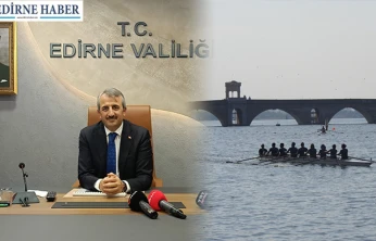 Vali Sezer, 'Kürek sporu denince artık akıllara Edirne geliyor'