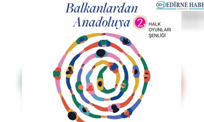 Balkanların rüzgârı, anadolunun ateşiyle buluşuyor