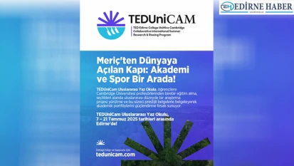 TEDUniCam Uluslararası Yaz Okulu, 7 – 20 Temmuz 2025 tarihleri arasında