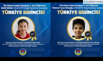 TED Edirne Koleji öğrencilerinden Türkiye birinciliği