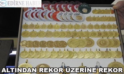 Altından rekor üzerine rekor