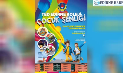 TED Edirne Koleji'nde Çocuk Şenliği Coşkusu