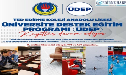 TED Edirne Koleji'nde ÜDEP başladı