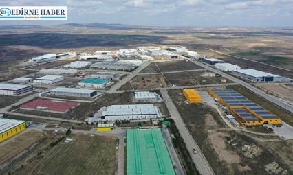 Yatırıma açık kapı: Edirne OSB'nin fırsatları anlatıldı