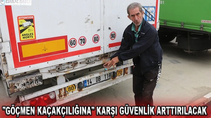 'Göçmen kaçakçılığına' karşı güvenlik arttırılacak