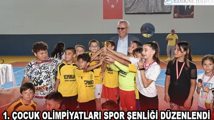 1. Çocuk Olimpiyatları Spor Şenliği düzenlendi