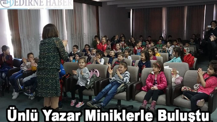 Ünlü Yazar Miniklerle Buluştu