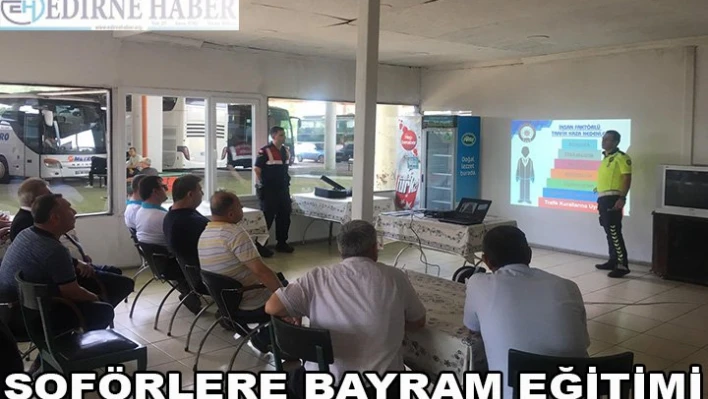 Şoförlere bayram eğitimi