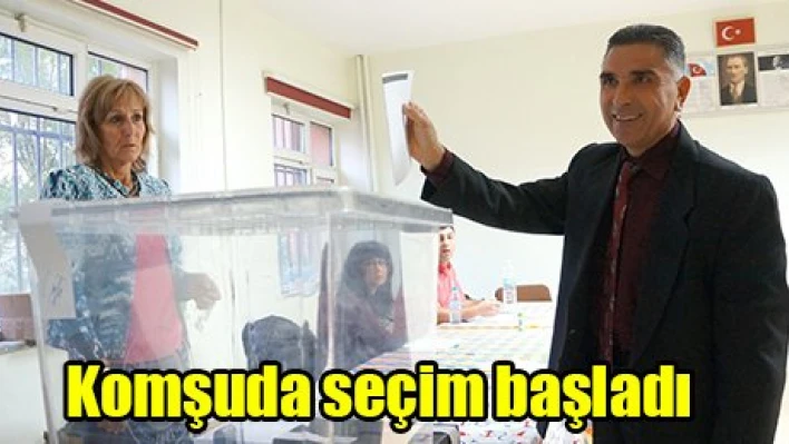 Komşuda seçim başladı