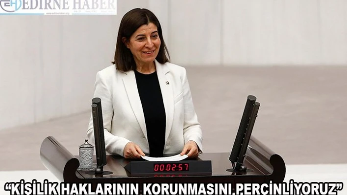 'Kişilik haklarının korunmasını perçinliyoruz'