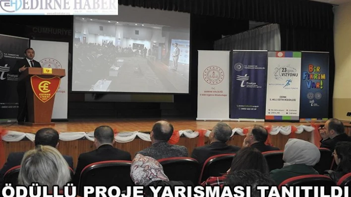 Ödüllü Proje Yarışması Tanıtıldı