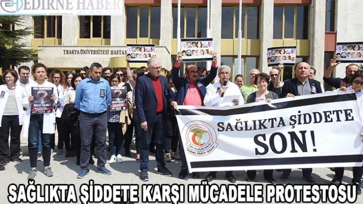 Sağlıkta şiddete karşı mücadele protestosu