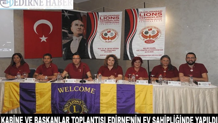 Edirne, kabine ve başkanlar toplantısına ev sahipliği yaptı