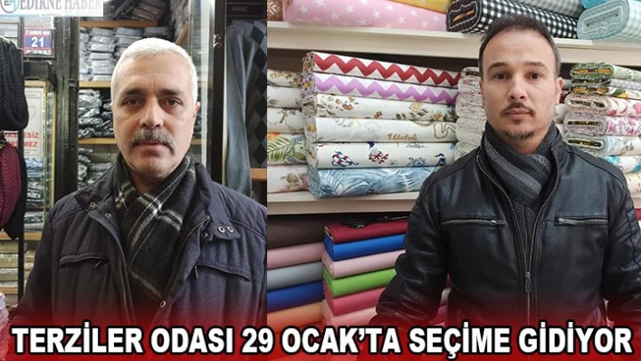 Terziler Odası 29 Ocak'ta seçime gidiyor