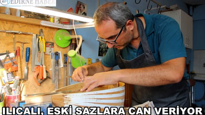 Eski sazlara can veriyor
