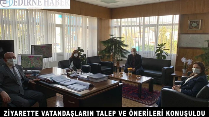 Ziyarette vatandaşların talep ve önerileri konuşuldu