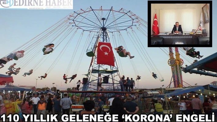 110 yıllık geleneğe â€˜Korona' engeli