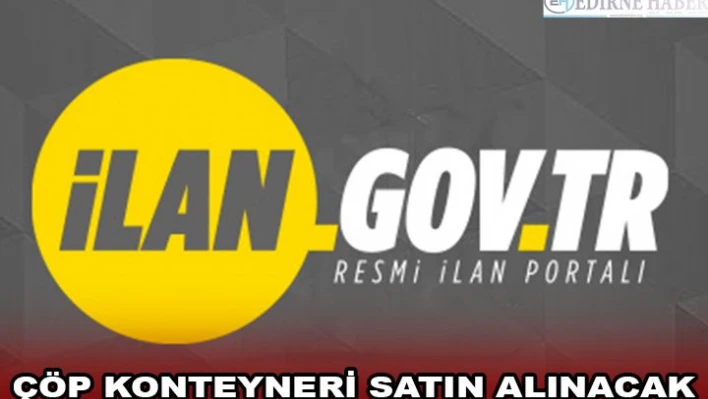 ÇÖP KONTEYNERİ SATIN ALINACAK