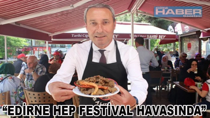 Edirne'de Ramazan Bereketi