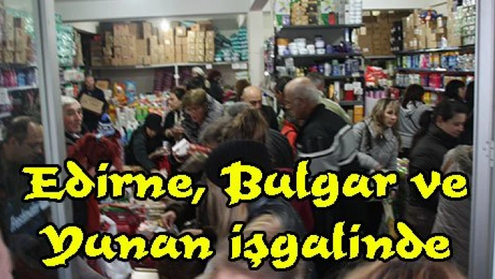 Edirne, Bulgar ve Yunan işgalinde
