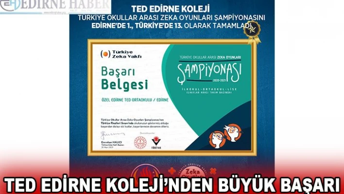 TED Edirne Koleji'nden büyük başarı