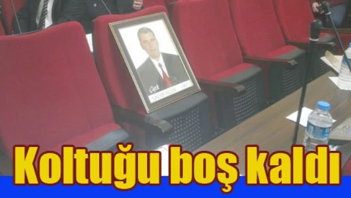 Koltuğu boş kaldı