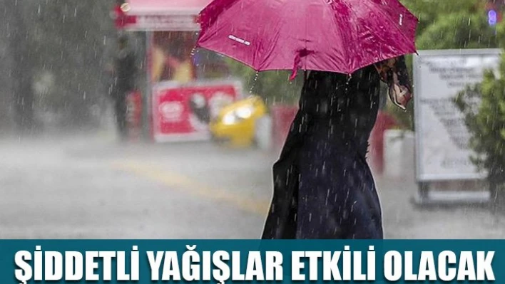 Sağanak geliyor