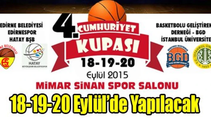 18-19-20 Eylül'de Yapılacak